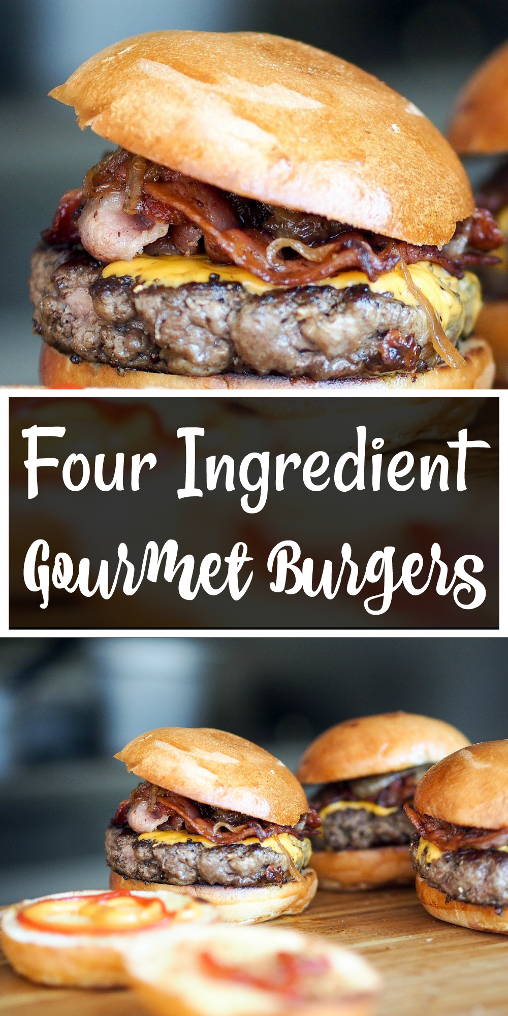 Four Ingredient Gourmet Burgers (The quick and tasty burger hack ...